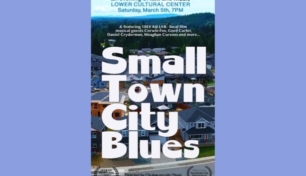 Small Town, City Blues film screening event this Saturday!